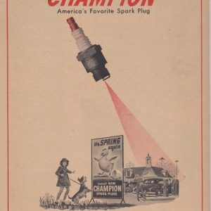 Champion Spark Plugs Ad April 1948