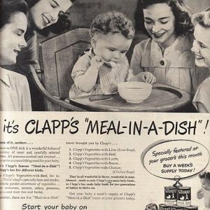 Clapp's Baby Food Ad March 1947
