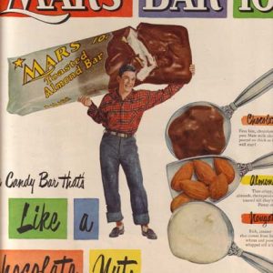 Mars Candy Bar Ad 1951