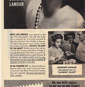 Dorothy Lamour Bexel Vitamin B Complex Ad 1944