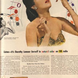 Dorothy Lamour General Electric Radios Ad 1945