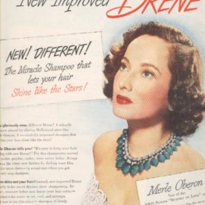 Merle Oberon Drene Shampoo Ad 1947