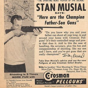 Stan Musial Crosman Pellguns Ad 1959