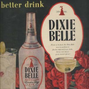 Dixie Belle Gin Ad 1947