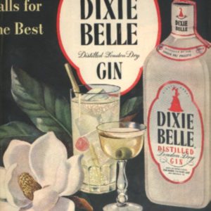 Dixie Belle Gin Ad 1951