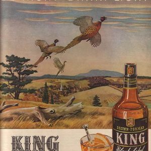 Brown-Forman King Whiskey Ad 1944