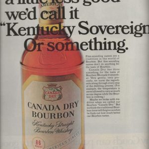 Canada Dry Bourbon Whiskey Ad 1967