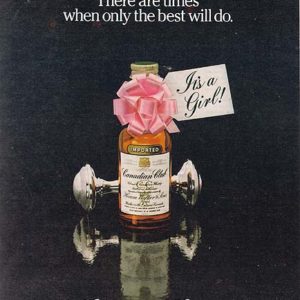 Canadian Club Whiskey Ad 1982