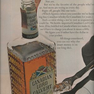 Canadian Lord Calvert Whiskey Ad 1967