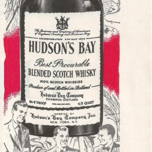 Hudson's Bay Scotch Whisky Ad 1958