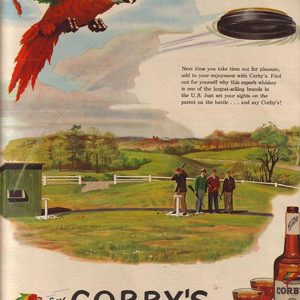 Corby’s Whiskey Ad 1952