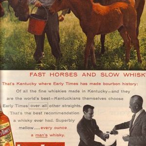 Early Times Bourbon Whiskey Ad 1956