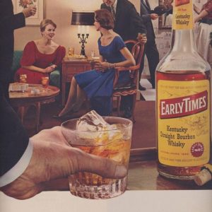 Early Times Bourbon Whiskey Ad 1962