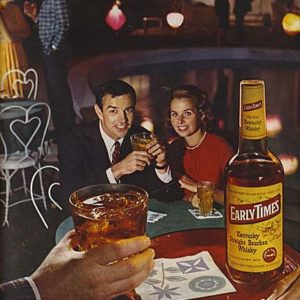 Early Times Bourbon Whiskey Ad June 1962