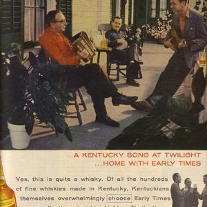 Early Times Bourbon Whiskey Ad May 1956