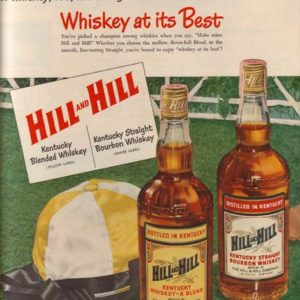 Hill and Hill Bourbon Whiskey Ad 1951