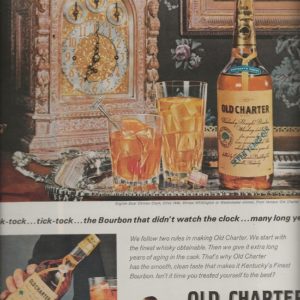 Old Charter Bourbon Whiskey Ad 1967