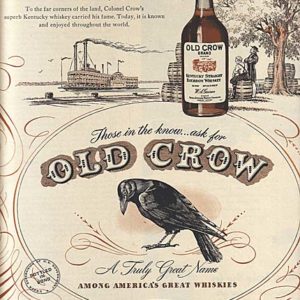 Old Crow Bourbon Whiskey Ad 1947