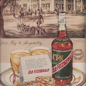 Old Fitzgerald Bourbon Whiskey Ad 1953