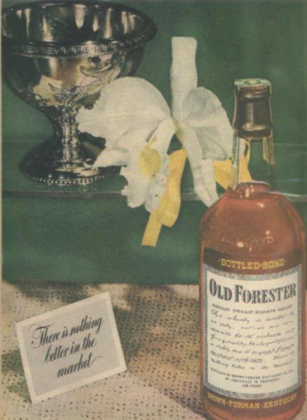 Old Forester Bourbon Whiskey Ad 1947