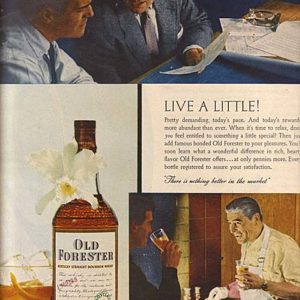 Old Forester Bourbon Whiskey Ad 1957