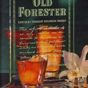 Old Forester Bourbon Whiskey Ad 1962