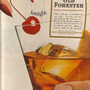 Old Forester Bourbon Whiskey Ad 1963