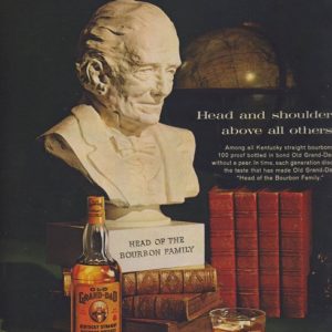 Old Grand-Dad Bourbon Whiskey Ad 1962