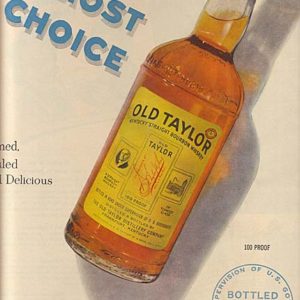 Old Taylor Bourbon Whiskey Ad 1949