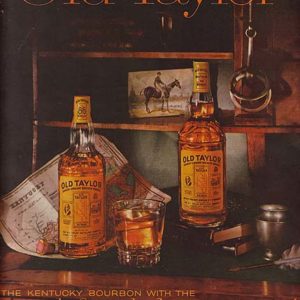 Old Taylor Bourbon Whiskey Ad 1960