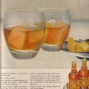 Old Taylor Bourbon Whiskey Ad April 1956