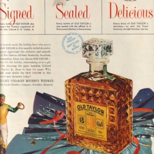 Old Taylor Bourbon Whiskey Ad December 1951