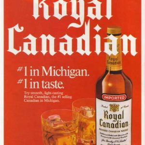 Royal Canadian Whiskey Ad 1985