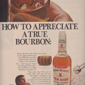 Ten High Bourbon Whiskey Ad 1971