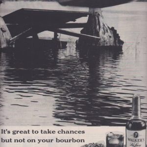 Walker’s DeLuxe Bourbon Whiskey Ad 1961