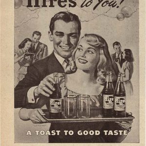 Hires Root Beer Ad 1947