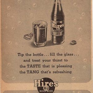 Hires Root Beer Ad May 1944