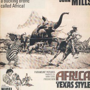 Africa - Texas Style Movie Ad 1967