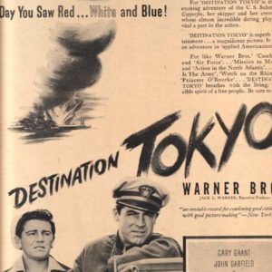 Destination Tokyo Movie Ad 1944