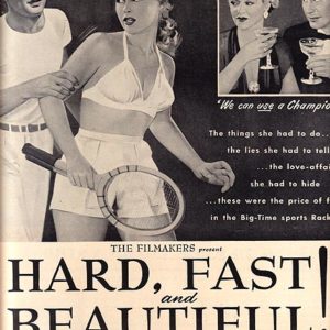 Hard, Fast and Beautiful Movie Ad 1951