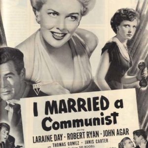 I Married a Communist Movie Ad 1949