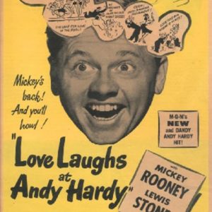 Love Laughs at Andy Hardy Movie Ad 1947