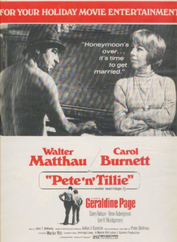 Pete 'n' Tillie Movie Ad 1972