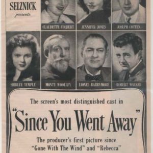 Since You Went Away Movie Ad September 1944