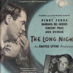 The Long Night Movie Ad 1947