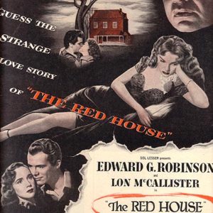 The Red House Movie Ad 1947