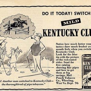 Kentucky Club Pipe Tobacco Ad 1952