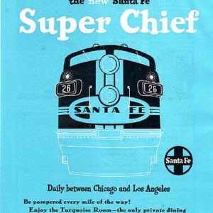 Santa Fe Super Chief Ad