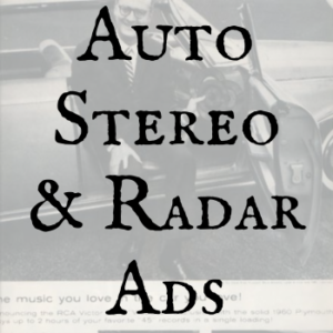 Auto Stereo & Radar Ads