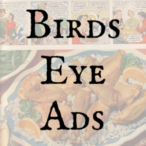 Birds Eye Ads
